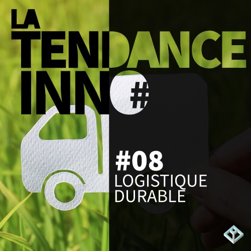 Lire la suite à propos de l’article #08 LOGISTIQUE DURABLE